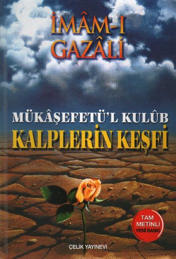 Kalplerin Keşfi - Mükaşefetül Kulub (Ciltli) Kalplerin Keşfi - Mükaşefetül Kulub (Ciltli)