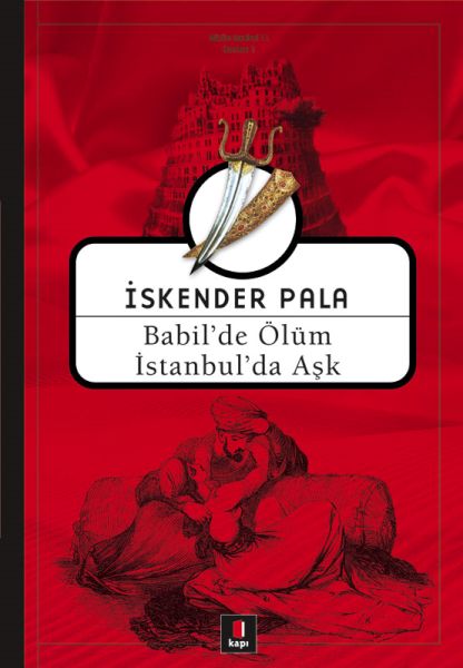 Babil'de Ölüm İstanbul'da Aşk Babil'de Ölüm İstanbul'da Aşk