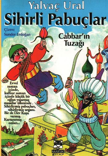 Sihirli Pabuçlar 1 Cabbar'ın Tuzağı Sihirli Pabuçlar 1 Cabbar'ın Tuzağı