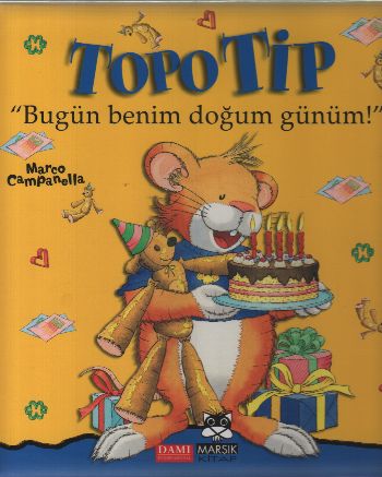 Topo Tip - Bugün Benim Doğum Günüm! Topo Tip - Bugün Benim Doğum Günüm!