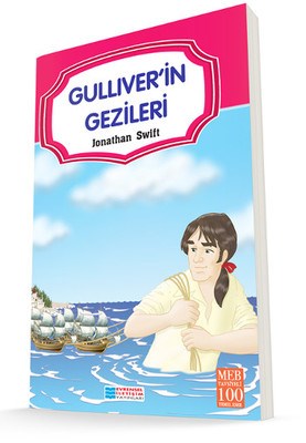 Gülliver'in Gezileri 100 Temel Eser Gülliver'in Gezileri 100 Temel Eser