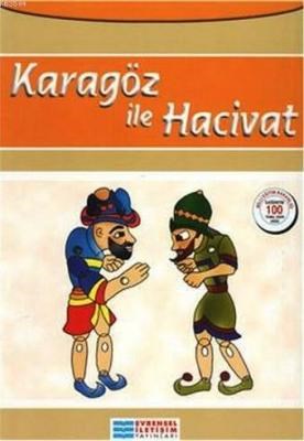Karagöz ile Hacivat 100 Temel Eser Karagöz ile Hacivat 100 Temel Eser