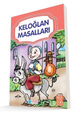 Keloğlan Masalları - 100 Temel Eser Keloğlan Masalları - 100 Temel Eser
