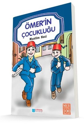 Ömer'in Çocukluğu 100 Temel Eser Ömer'in Çocukluğu 100 Temel Eser