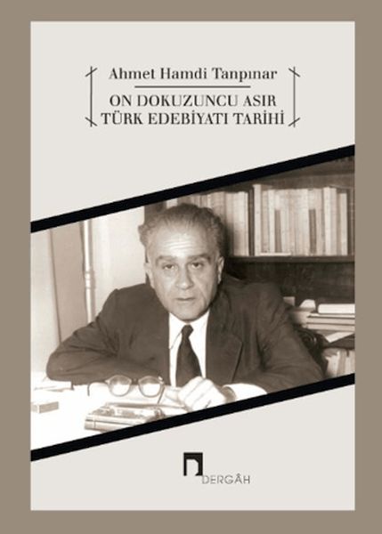 On Dokuzuncu Asır Türk Edebiyatı Tarihi On Dokuzuncu Asır Türk Edebiyatı Tarihi