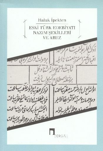 Eski Türk Edebiyatı Nazım Şekilleri ve Aruz Eski Türk Edebiyatı Nazım Şekilleri ve Aruz