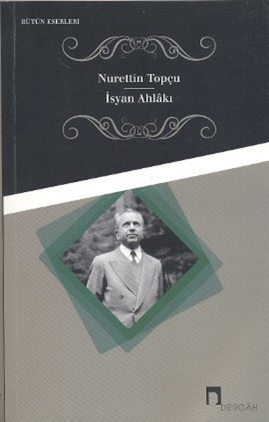 İsyan Ahlakı İsyan Ahlakı