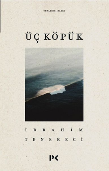 Üç Köpük Üç Köpük