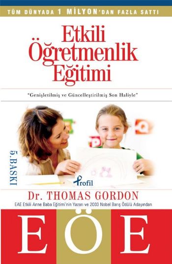 Etkili Öğretmenlik Eğitimi Etkili Öğretmenlik Eğitimi