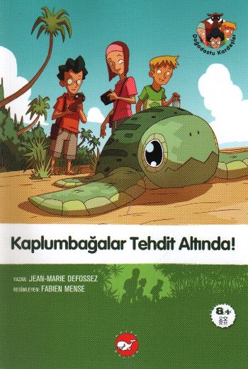 Doğadostu Kardeşler 02 - Kaplumbağalar Tehdit Altında! Doğadostu Kardeşler 02 - Kaplumbağalar Tehdit Altında!