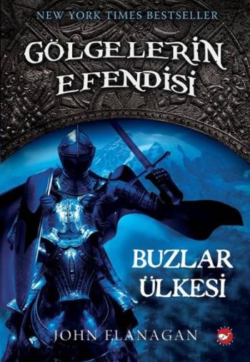 Gölgelerin Efendisi 03 - Buzlar Ülkesi Gölgelerin Efendisi 03 - Buzlar Ülkesi
