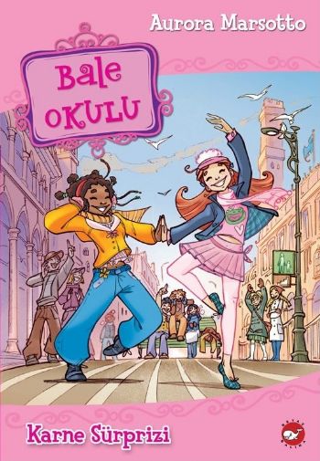 Bale Okulu 4 - Karne Sürprizi Bale Okulu 4 - Karne Sürprizi