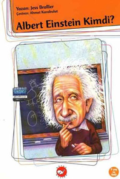 Albert Einstein Kimdi? Albert Einstein Kimdi?