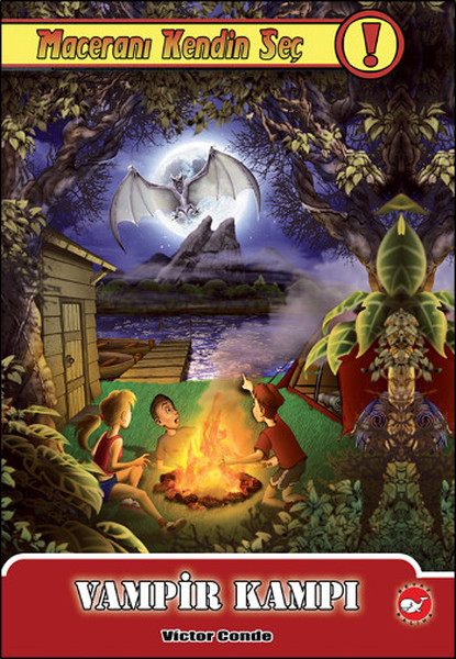 Maceranı Kendin Seç 6 - Vampir Kampı Maceranı Kendin Seç 6 - Vampir Kampı