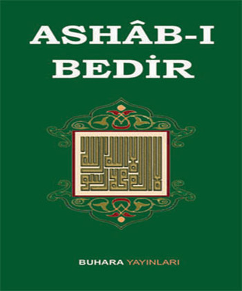 Ashab-ı Bedir Ashab-ı Bedir