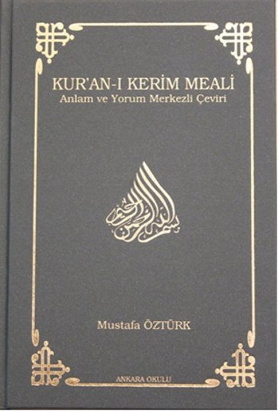 Kur'an ı Kerim Meali Anlam ve Yorum Merkezli Çeviri Orta Boy