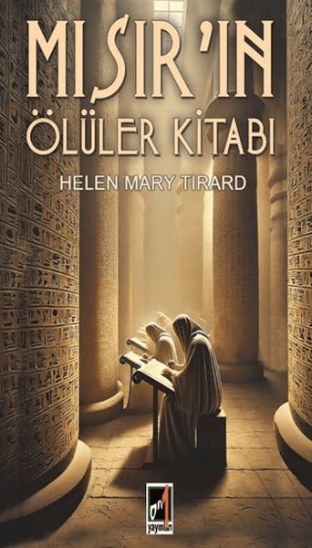Mısır’ın Ölüler Kitabı Mısır’ın Ölüler Kitabı