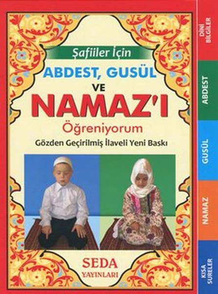 Şafiiler İçin Abdest Gusül ve Namaz'ı Öğreniyorum (Cep Boy - Kod 135) Şafiiler İçin Abdest Gusül ve Namaz'ı Öğreniyorum (Cep Boy - Kod 135)