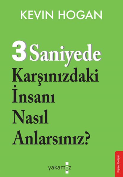 3 Saniyede Karşınızdaki İnsanı Nasıl Anlarsınız? 3 Saniyede Karşınızdaki İnsanı Nasıl Anlarsınız?
