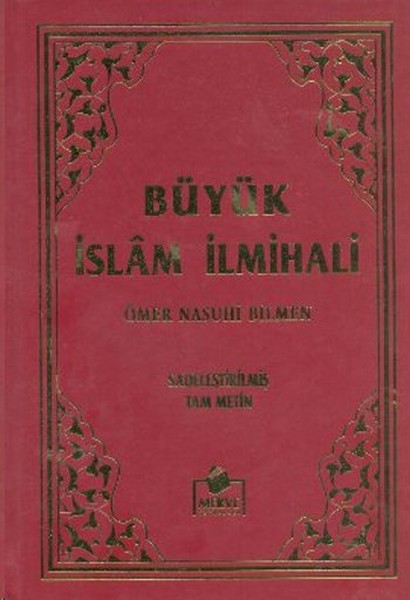 Büyük İslam İlmihali Büyük İslam İlmihali