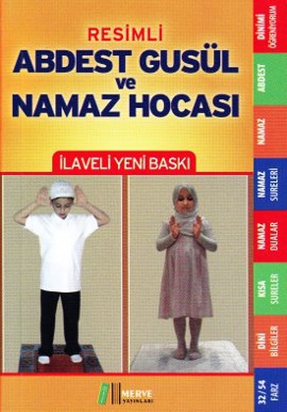 Resimli Abdest Gusül ve Namaz Hocası (Cep Boy) Resimli Abdest Gusül ve Namaz Hocası (Cep Boy)