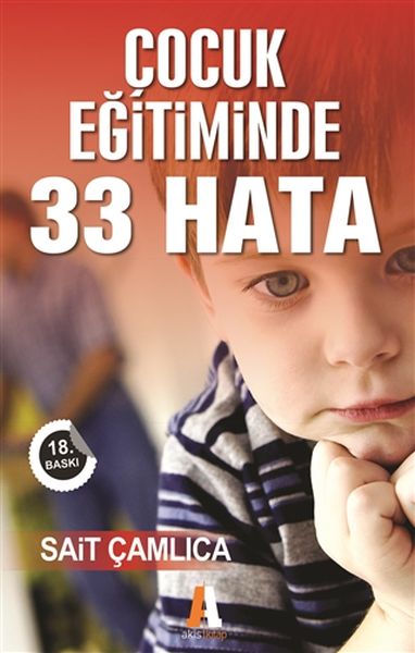 Çocuk Eğitiminde 33 Hata Çocuk Eğitiminde 33 Hata