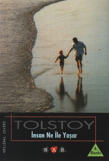 İnsan Ne İle Yaşar / Tolstoy Hikayeler Dizisi İnsan Ne İle Yaşar / Tolstoy Hikayeler Dizisi