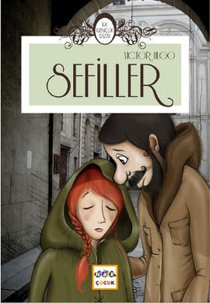 Sefiller (İlk Gençlik Dizisi) Sefiller (İlk Gençlik Dizisi)