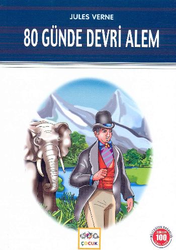 80 Günde Devri Alem / 100 Temel Eser 80 Günde Devri Alem / 100 Temel Eser