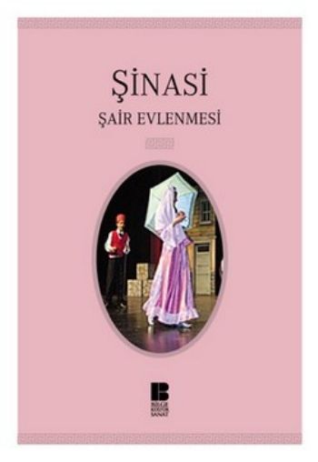 Şair Evlenmesi Şair Evlenmesi
