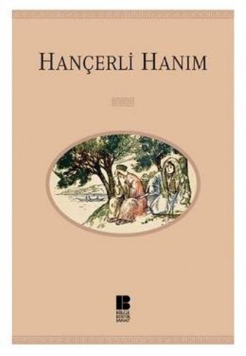 Hançerli Hanım Hançerli Hanım