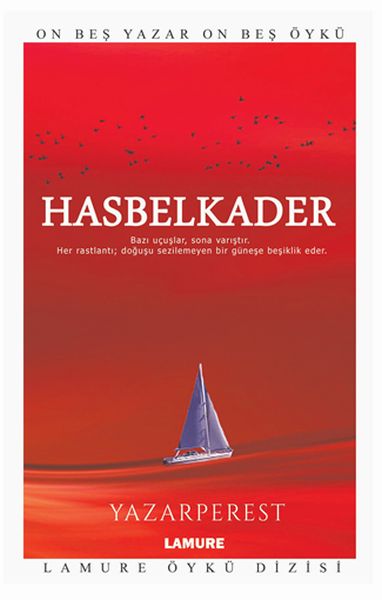 Lamure Öykü Dizisi - Hasbelkader Lamure Öykü Dizisi - Hasbelkader