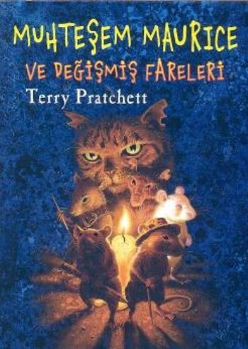 Muhteşem Maurice ve Değişmiş Fareleri Muhteşem Maurice ve Değişmiş Fareleri