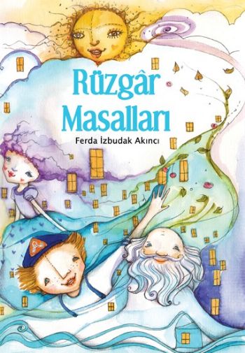 Rüzgar Masalları Rüzgar Masalları