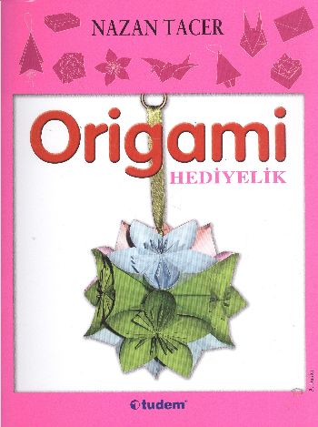 Origami / Hediyelik Origami / Hediyelik