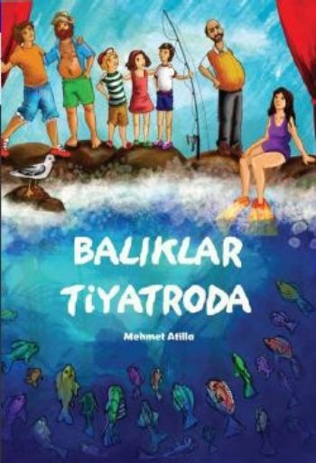 Balıklar Tiyatroda Balıklar Tiyatroda