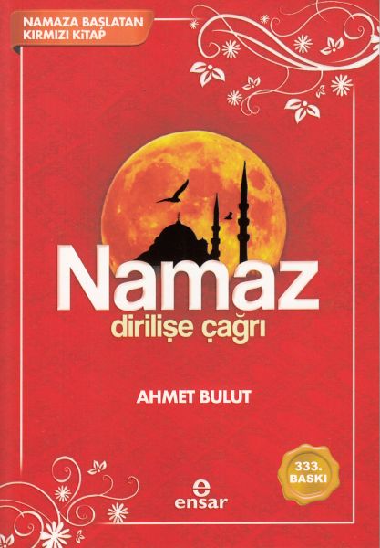 Namaz Dirilişe Çağrı