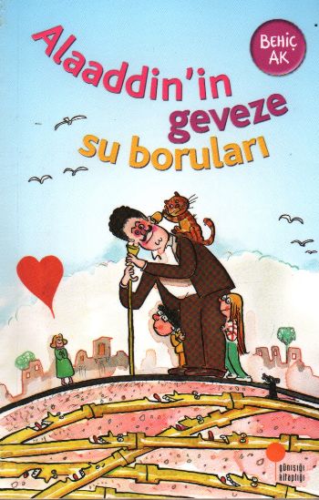 Alaaddinin Geveze Su Boruları Alaaddinin Geveze Su Boruları