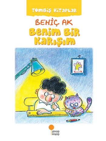 Tombiş Kitaplar - Benim Bir Karışım Tombiş Kitaplar - Benim Bir Karışım