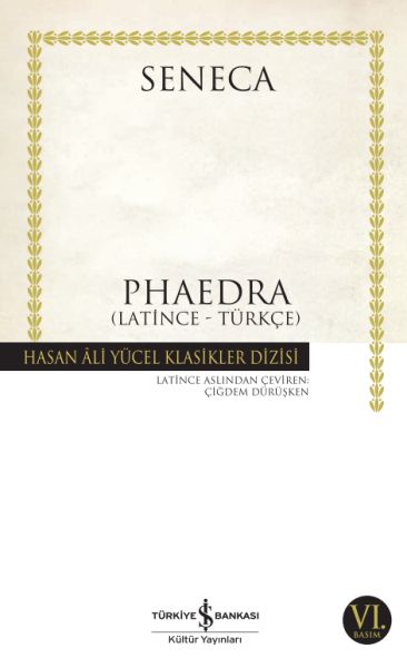 Phaedra - Hasan Ali Yücel Klasikleri Phaedra - Hasan Ali Yücel Klasikleri