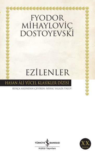 Ezilenler - Hasan Ali Yücel Klasikleri Ezilenler - Hasan Ali Yücel Klasikleri