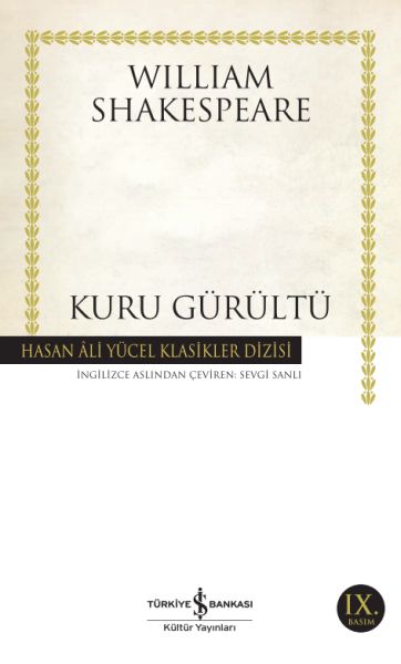 Kuru Gürültü - Hasan Ali Yücel Klasikleri Kuru Gürültü - Hasan Ali Yücel Klasikleri