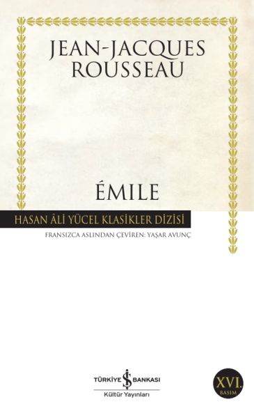 Emile - Hasan Ali Yücel Klasikleri Emile - Hasan Ali Yücel Klasikleri
