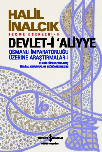 Devlet-i Aliyye - I Devlet-i Aliyye - I