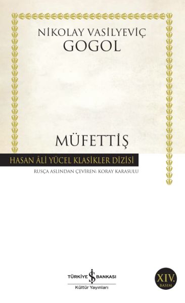 Müfettiş - Hasan Ali Yücel Klasikleri Müfettiş - Hasan Ali Yücel Klasikleri