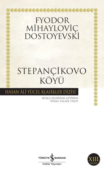 Stepançikovo Köyü - Hasan Ali Yücel Klasikleri Stepançikovo Köyü - Hasan Ali Yücel Klasikleri