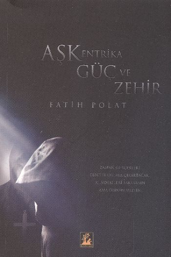 Aşk, Entrika, Güç ve Zehir Aşk, Entrika, Güç ve Zehir