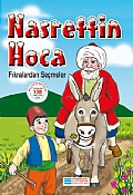 Nasrettin Hoca Fıkralardan Seçmeler Nasrettin Hoca Fıkralardan Seçmeler