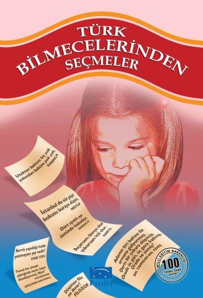 Türk Bilmecelerinden Seçmeler 100 Temel Eser 1.Kademe Türk Bilmecelerinden Seçmeler 100 Temel Eser 1.Kademe