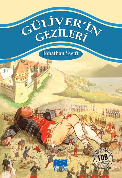 Güliverin Gezileri 100 Temel Eser 1.Kademe Güliverin Gezileri 100 Temel Eser 1.Kademe